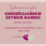 Chrześcijańskie Randki (speed dating) WARSZAWA grupa STANDARD