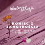Koniec z samotnością! Akademia Relacji